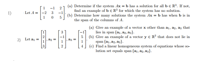 Solved (a) Determine If The Systen Ax = B Has A Solution For | Chegg.com