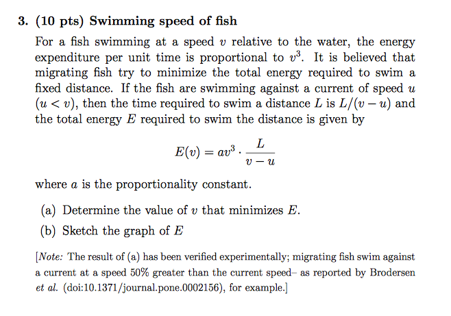 Solved Swimming speed of fish For a fish swimming at a speed | Chegg.com