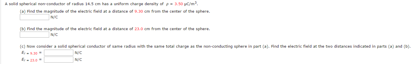 A Solid Spherical Non-conductor Of Radius 14.5 Cm Has 