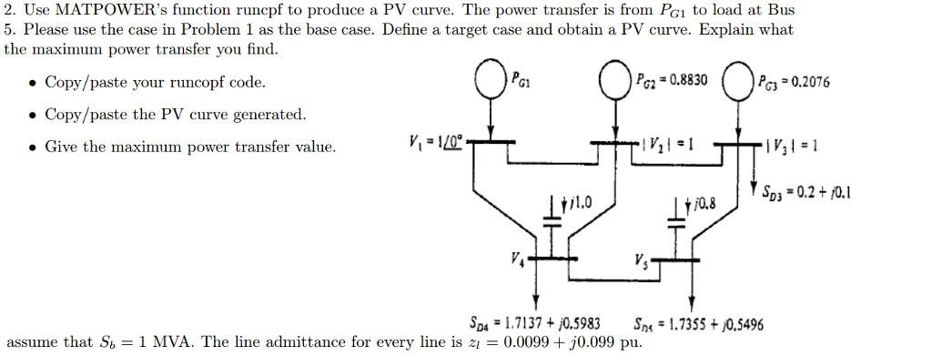 Use MATPOWER's function runcpf to produce a PV curve. | Chegg.com