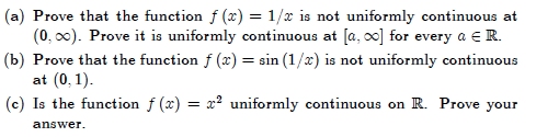 a-prove-that-the-function-f-x-1-x-is-not-chegg