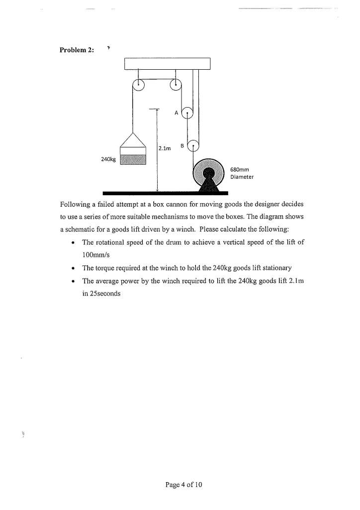 Solved Problem 2:' 2.1m B 240kg 680mm Diameter Following a | Chegg.com