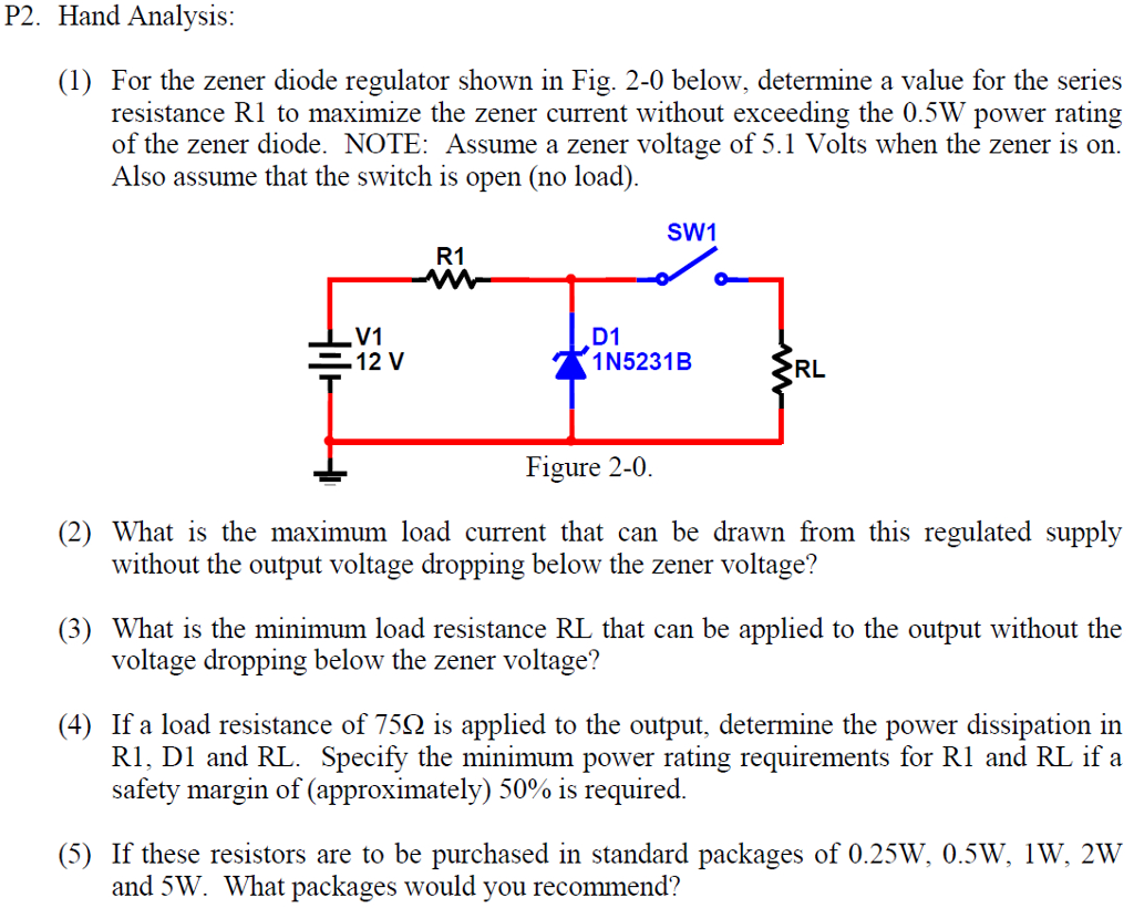 Solved Hand Analysis: For The Zener Diode Regulator Shown | Chegg.com