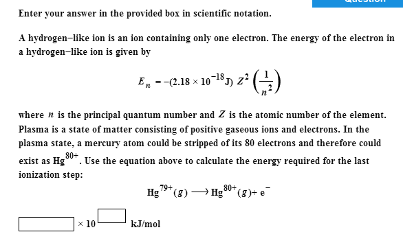 Solved Enter your answer in the provided box in scientific | Chegg.com