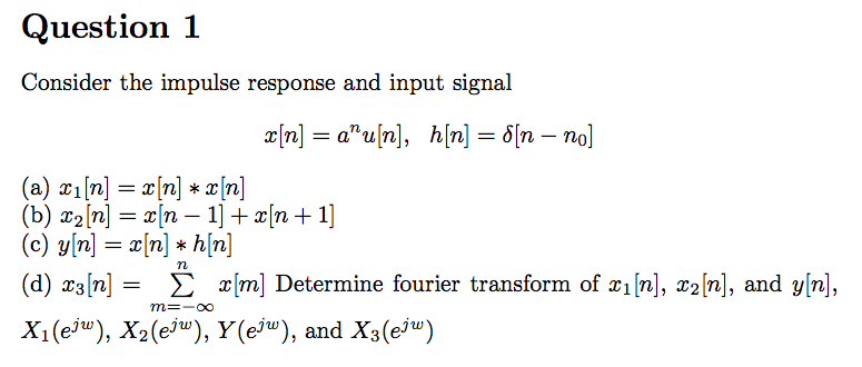 Solved Consider the impulse response and input signal x[n] = | Chegg.com