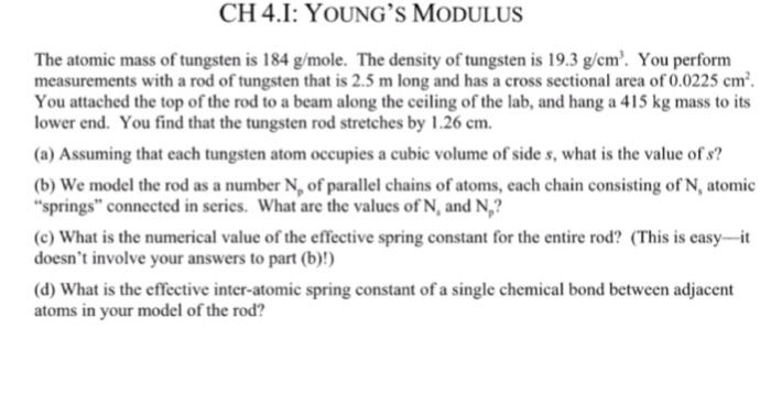 Solved The atomic mass of tungsten is 184 g/mole. The | Chegg.com