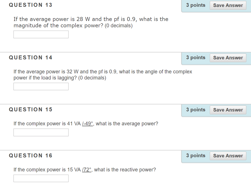 Solved QUESTION 13 3 points Save Answer If the average power | Chegg.com