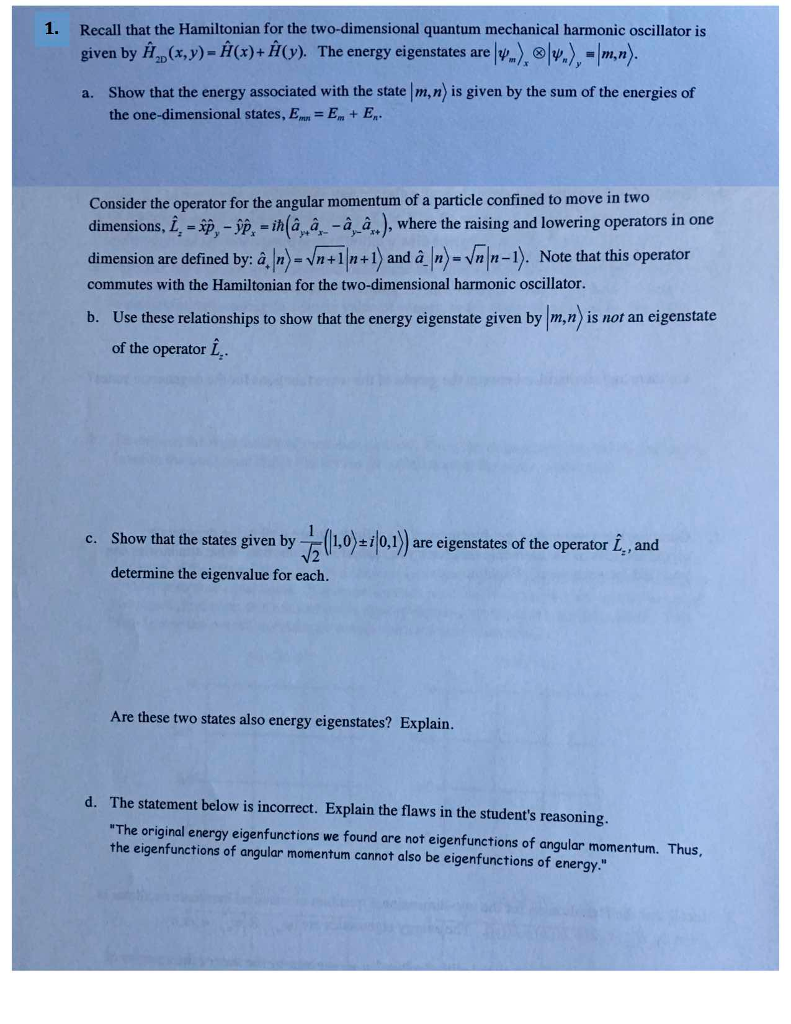 Solved 1. Recall that the Hamiltonian for the | Chegg.com