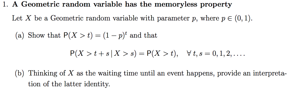 solved-a-geometric-random-variable-has-the-memoryless-chegg