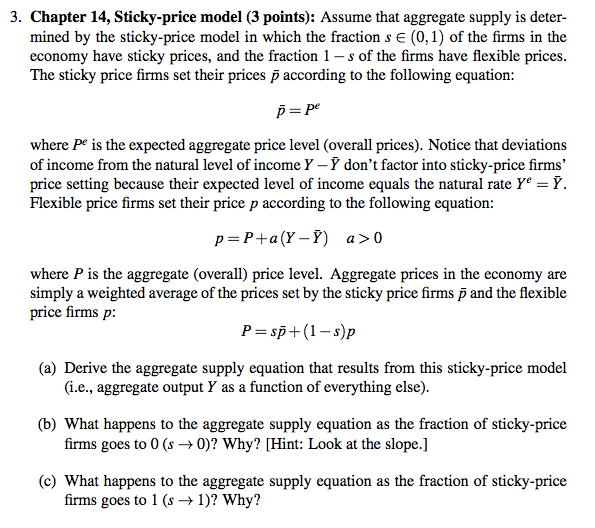 3. Chapter 14, Stickyprice model (3 points) Assume