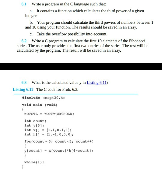 Solved 6.1 Wrie a program in the C language such that: It | Chegg.com
