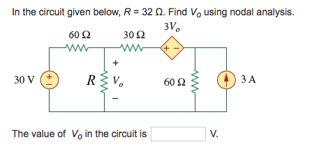 Solved In the circuit given below, R = 32 Ω. Find Vo using | Chegg.com