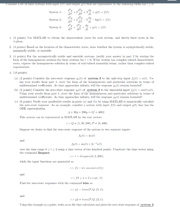 Solved Consider a set of three systems with input f(t) and | Chegg.com