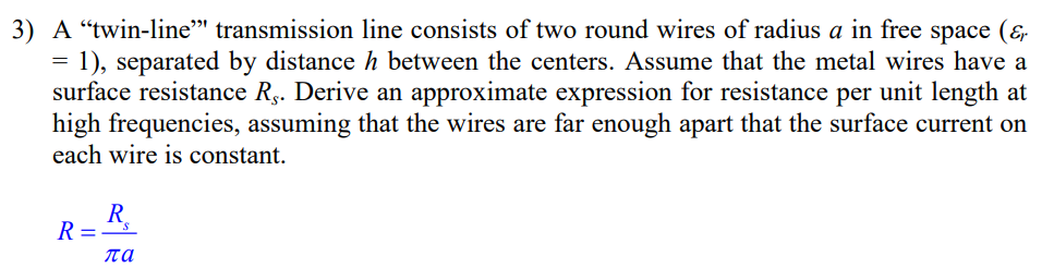 Solved 3) A "twin-line" transmission line consists of two | Chegg.com