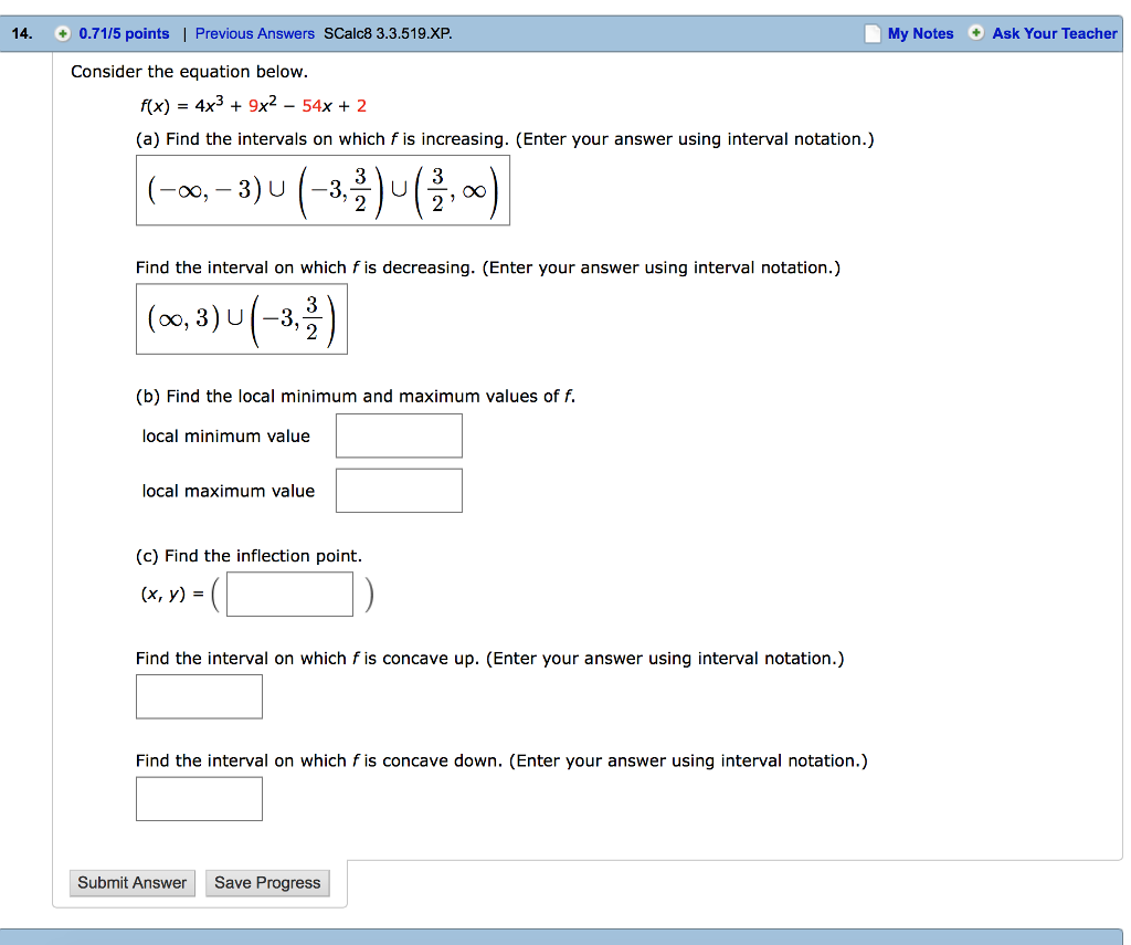 Solved Consider the equation below. f(x) = 4x^3 + 9x^2 - | Chegg.com