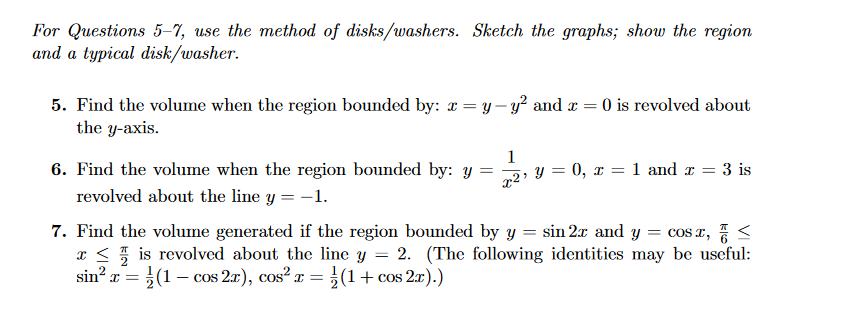 Solved use the method of disks washers. Sketch the graphs; | Chegg.com