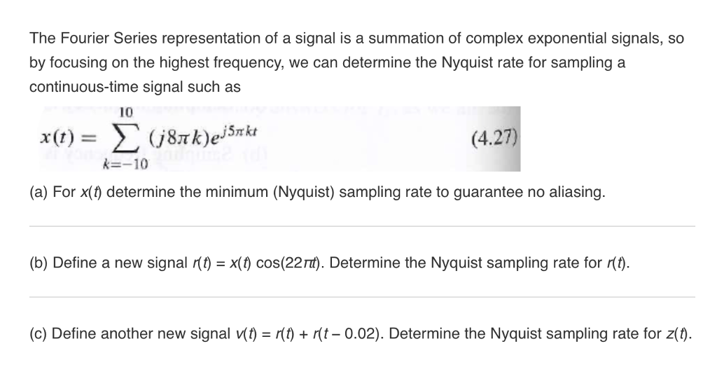 Solved The Fourier Series representation of a signal is a
