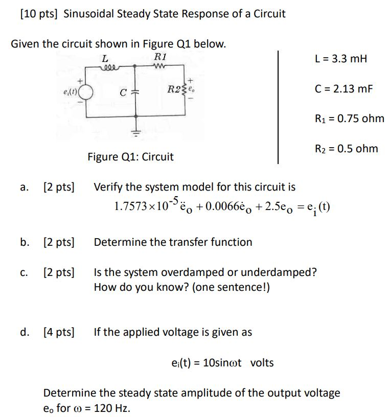 Solved Given The Circuit Shown In Figure Q1 Below. L = 3.3 | Chegg.com