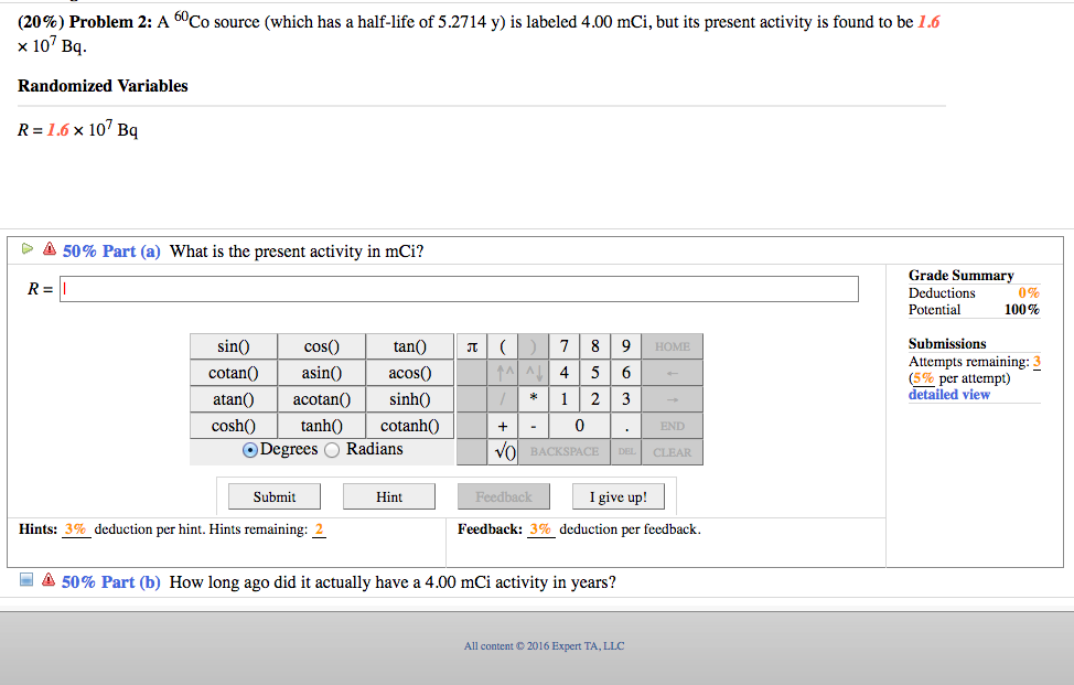 solved-a-60co-source-which-has-a-half-life-of-5-2714-y-is-chegg
