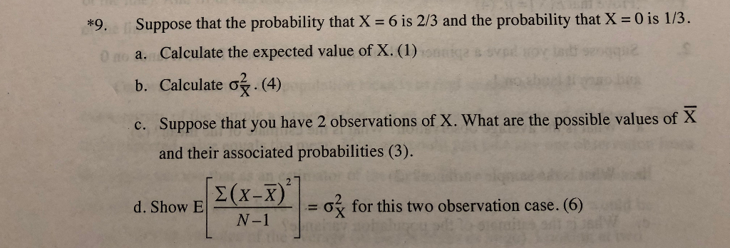 Solved Suppose that the probability that X = 6 is 2/3 and | Chegg.com