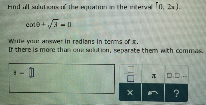 Solved Find all solutions of the equation in the interval | Chegg.com