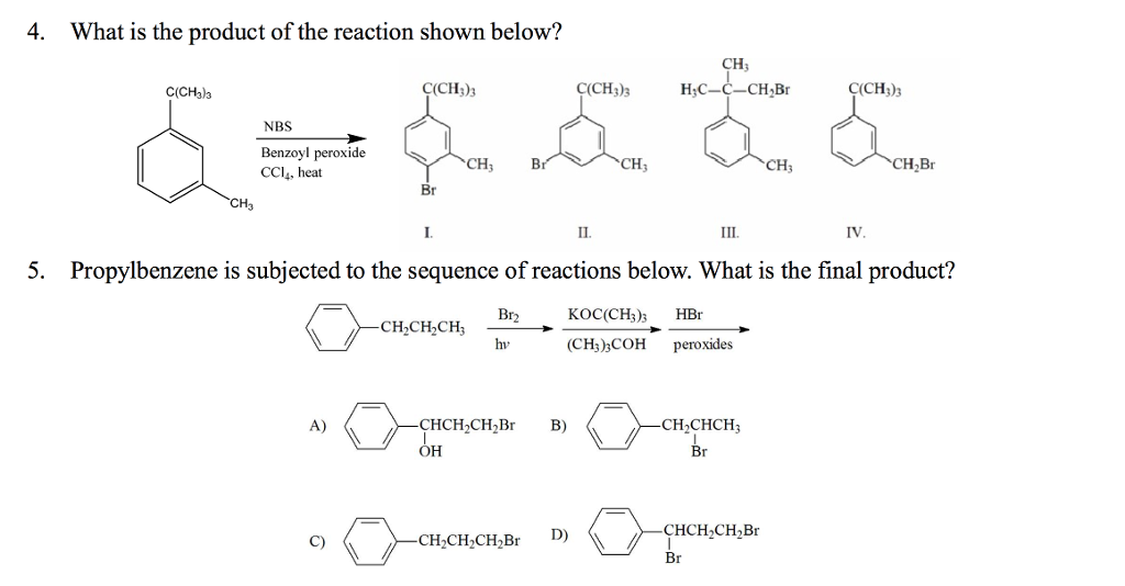 Solved 4. What is the product of the reaction shown below? | Chegg.com