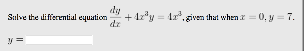 Solved dy Solve the differential equation 5ry given that | Chegg.com