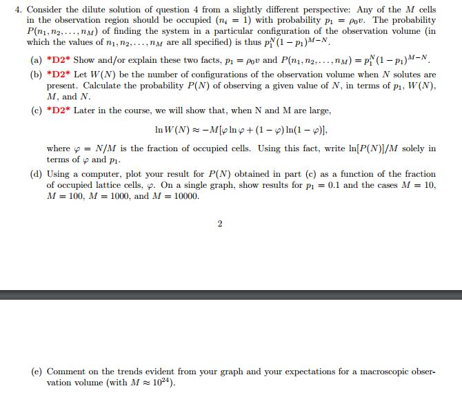 Consider the dilute solution of question 4 from a
