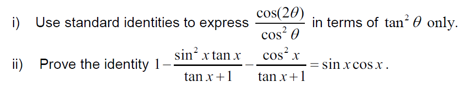 Solved -cos20 cos(20) in terms of tan2 0 only. I) Use | Chegg.com