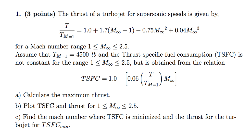 Solved The thrust of a turbojet for supersonic speeds is | Chegg.com