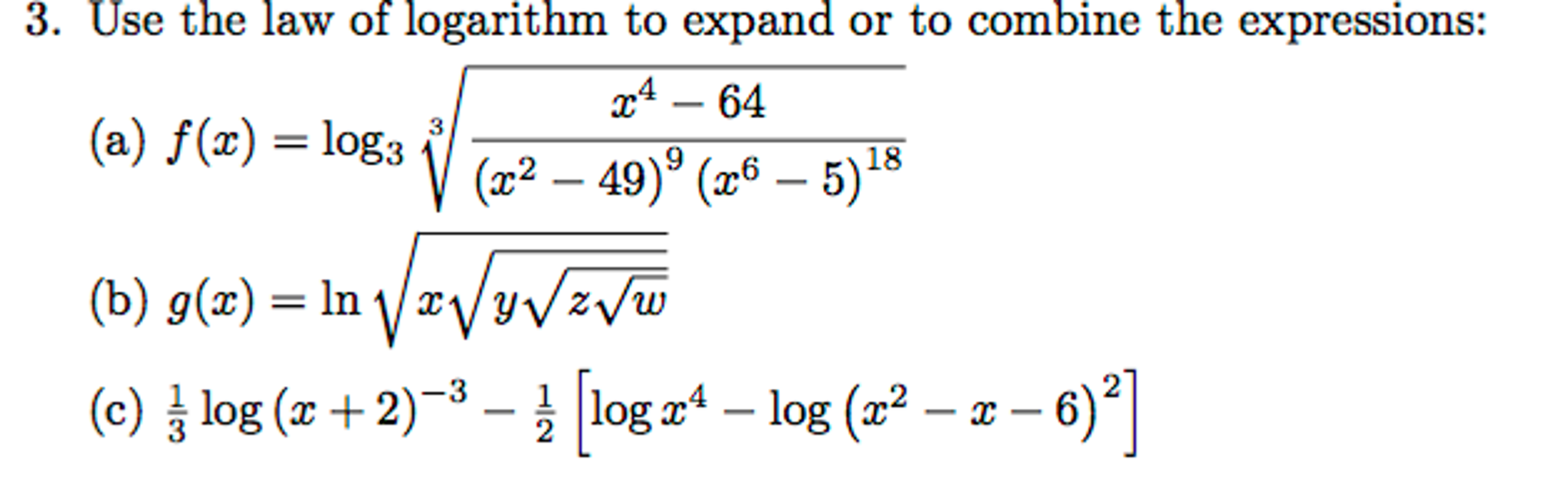 Solved Use the law of logarithm to expand or to combine the | Chegg.com