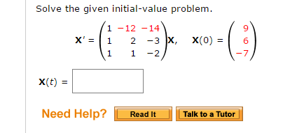 Solved Solve The Given Initial Value Problem X 1 12 Chegg