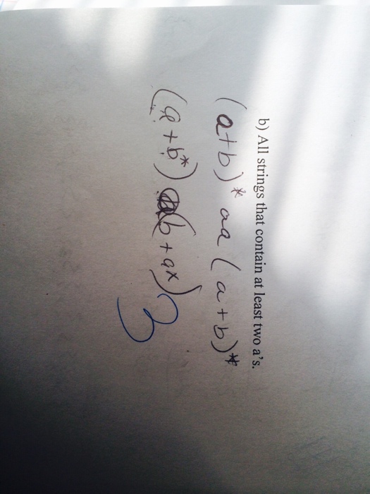 Solved all strings that contain at least two a s chegg