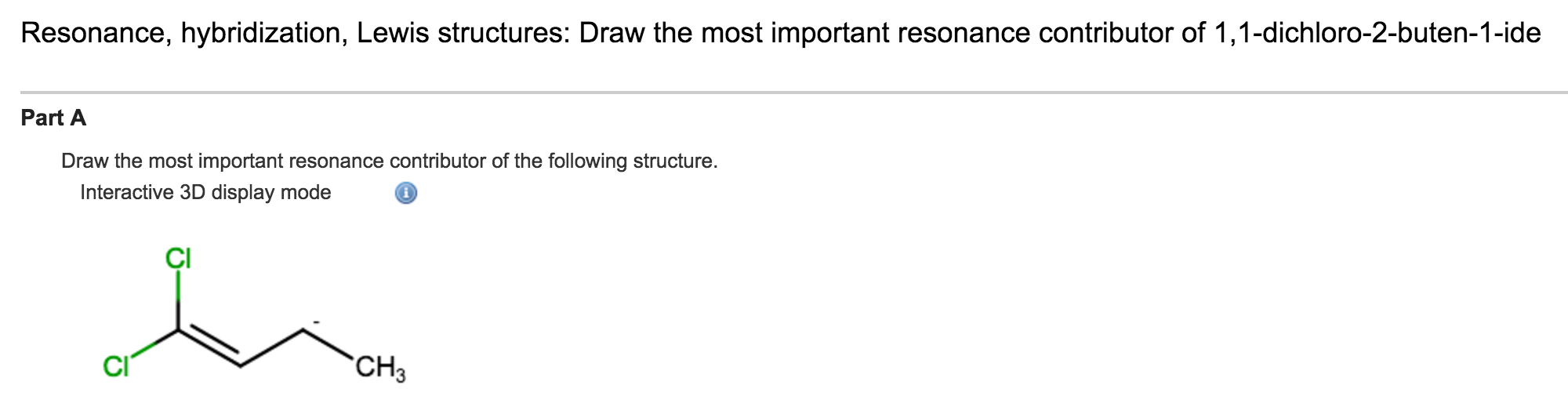 Solved Draw the most important resonance contributor of the