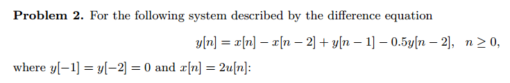 Solved a.) Determine the characteristic equation for the | Chegg.com