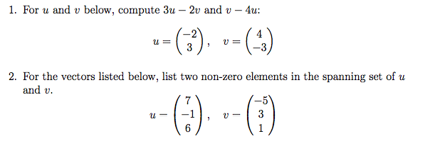 Solved For u and v below, compute 3u - 2v and v - 4u: u = | Chegg.com