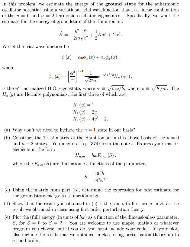 Solved In this problem, we estimate the energy of the ground | Chegg.com