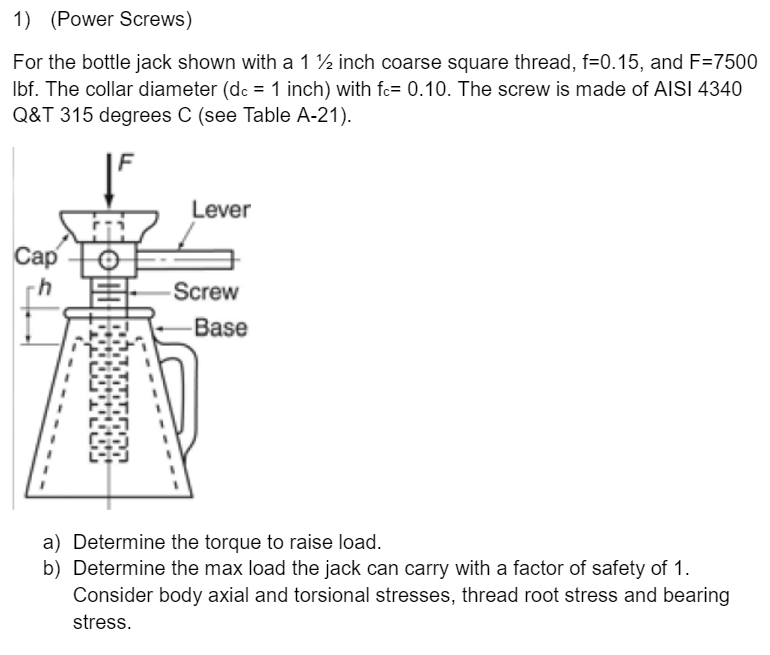 Solved 1) (Power Screws) lbf. The collar diameter (dc 1