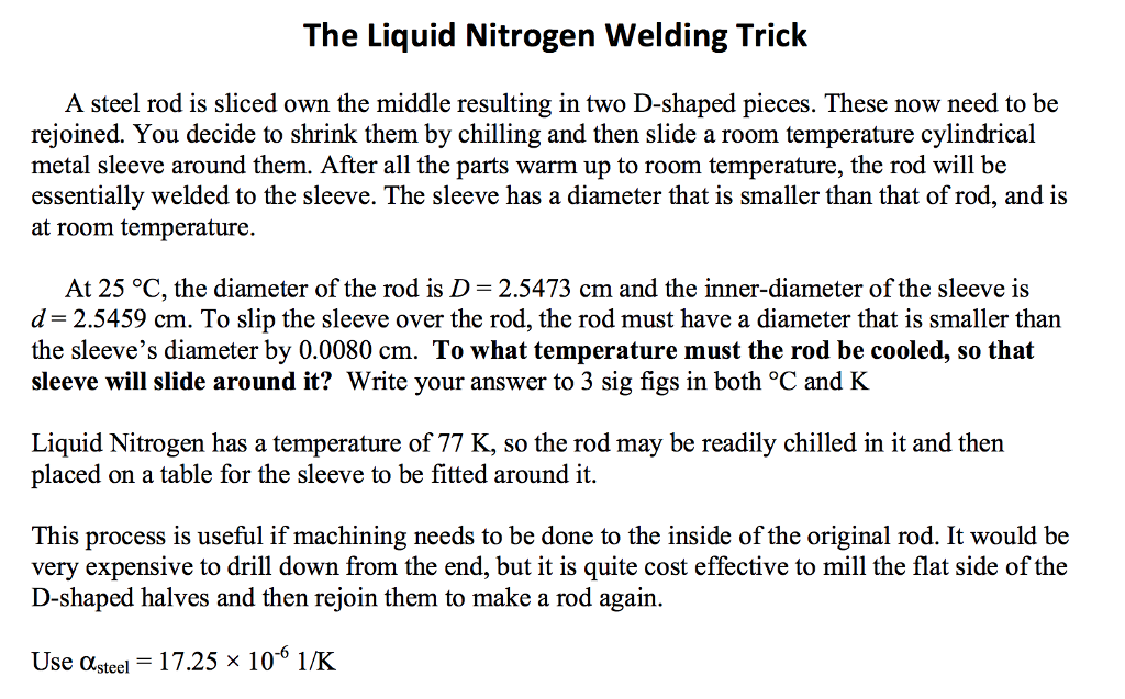 Solved The Liquid Nitrogen Welding Trick A steel rod is