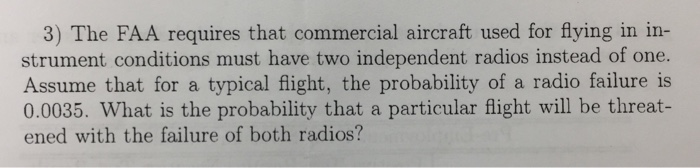 Solved The FAA requires that commercial aircraft used for | Chegg.com