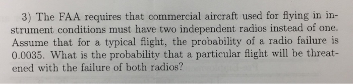 Solved The FAA Requires That Commercial Aircraft Used For | Chegg.com