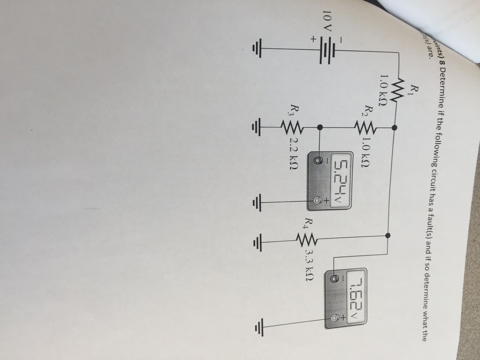 Solved 8 Determine If The Following Circuit Has A Fault S Chegg Solved 8 Determine If The Following Circuit Has A Fault S Chegg