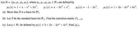 Solved Let B = {p0, p1, p2, p3}, where p0, p1, p2, 3 epsilon | Chegg.com