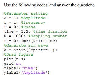 Solved Use the following codes, and answer the questions. | Chegg.com