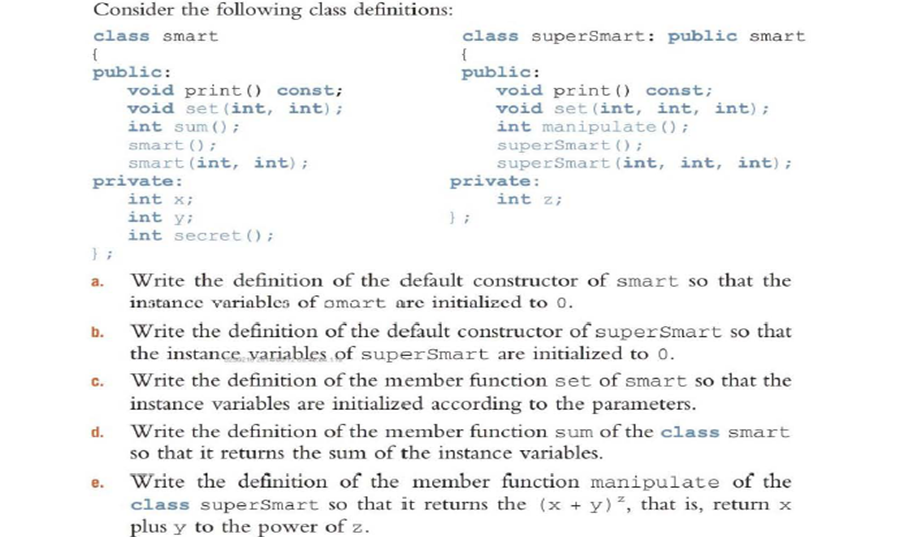 Solved Consider the following class definitions: a. Write | Chegg.com