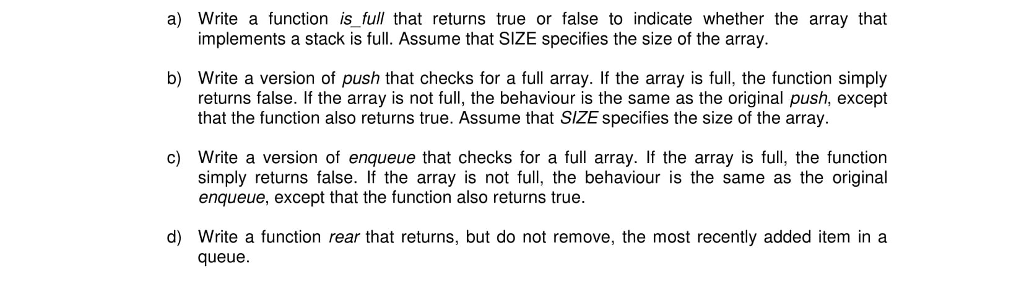 Solved Write a function is_full that returns true or false | Chegg.com