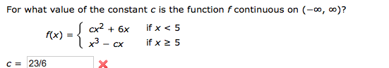 Solved For what value of the constant c is the function f | Chegg.com