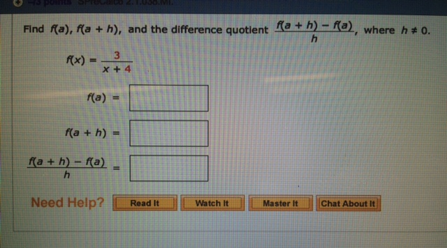 Solved Find F(a), F(a + H), And The Difference Quotient 