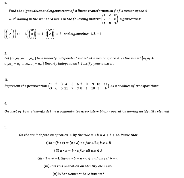 Solved Find the eigenvalues and eigenvectors of a linear