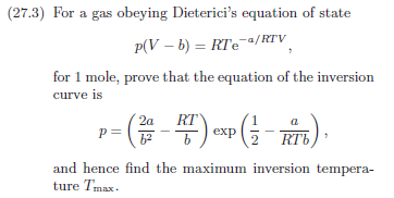 Solved (27.3) For a gas obeying Dieterici's equation of | Chegg.com